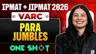 Para Jumbles in One Shot | IPMAT + JIPMAT 2026 VARC