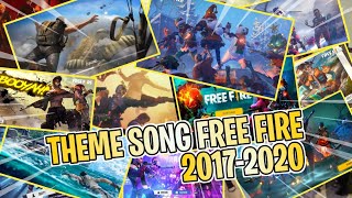 ALL FREE FIRE THEME SONG 2017-2020