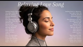 Slow Romantic Love Songs – Acoustic Relaxing Chill Mix