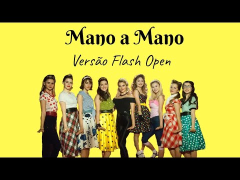 Mano a Mano (Versão Flash Open) - Letra