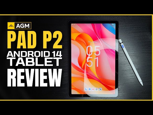 AGM PAD P2 Tablet Review: Unboxing, Features, and Performance! class=