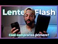 Flash o Lente Luminoso l Cual deberías comprar primero?