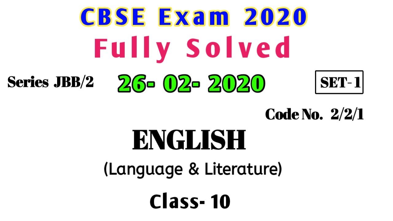 CBSE Class 10 English Solved Question Paper 2020 CBSE Class 10