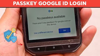 Passkey Ke Zareeye Google Account Kaise Login Kare | Passkey Se Google ID Login Karne Ka Tarika