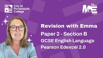 Understanding Section B of Paper 2 (GCSE English Language, Pearson Edexcel 2.0)
