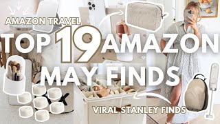*TOP* 19 AMAZON MAY FAVORITES: viral Stanley accessories + travel must haves + amazon car finds