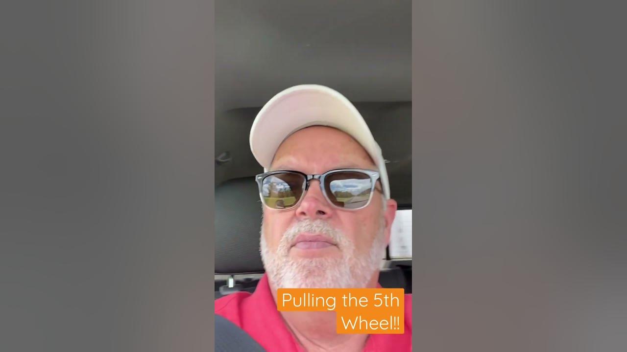 Pulling the 5th Wheel - YouTube