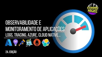 Mesa Redonda #101: Observabilidade e Monitoramento de Aplicações: logs, tracing, ... | 2a edição