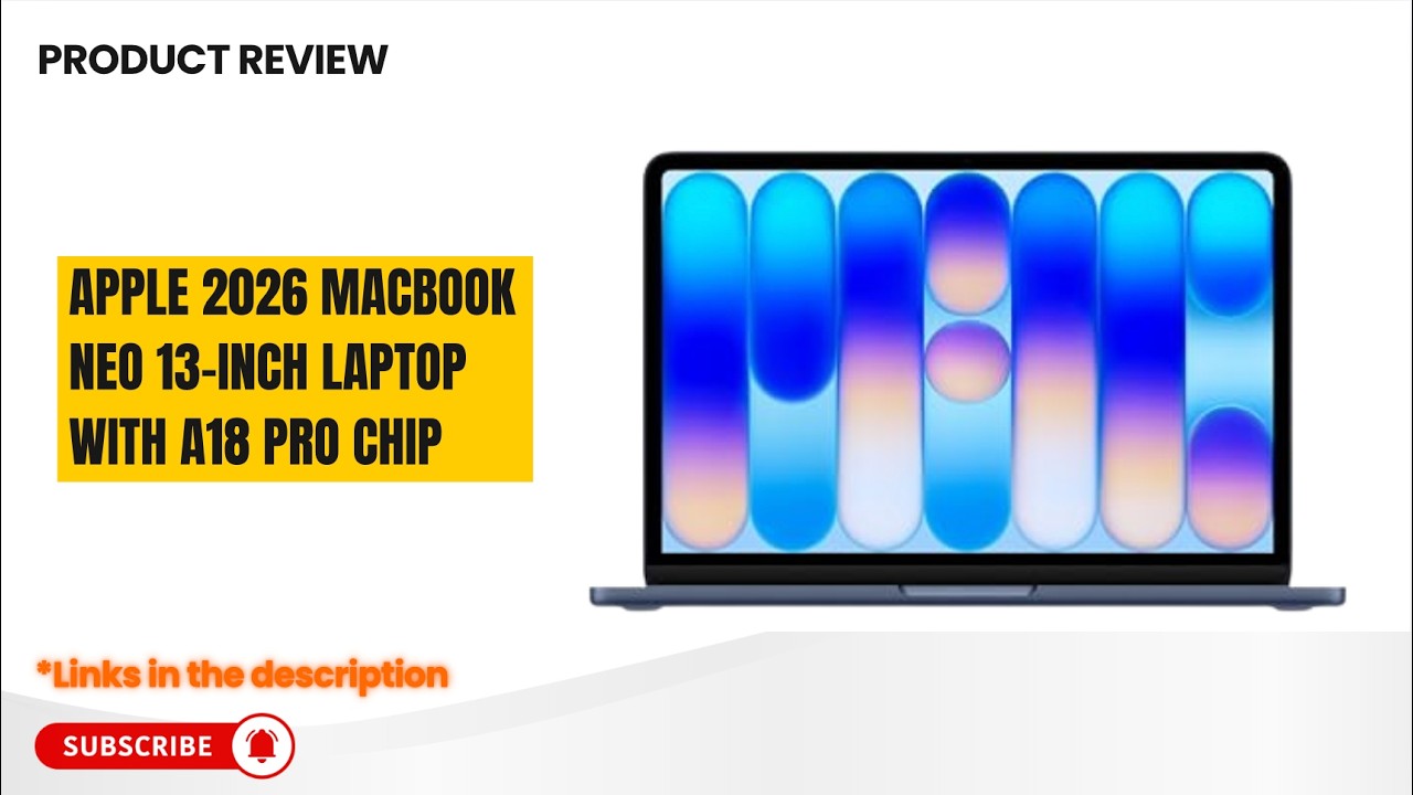 Apple MacBook Neo 13-inch 2026 Review 🔥 A18 Pro Chip, Liquid