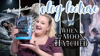 LA TRADUCTION DE WHEN THE MOON HATCHED ÇA DONNE QUOI ? 🐉🌙❄️ VLOG LECTURE