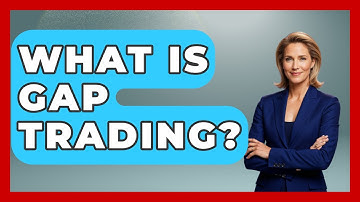 What Is Gap Trading? - Stock and Options Playbook