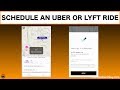 How to Schedule an Uber or Lyft Ride [Joe Explains]