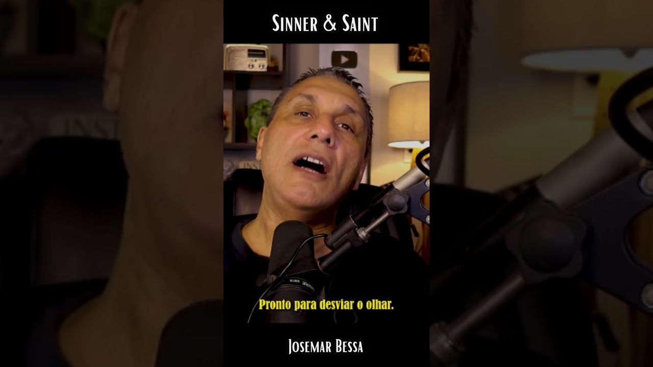O pecado entende a lógica do Coração | Sinner & Saint - Josemar Bessa #reflexão