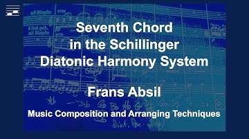 Seventh Chord in the Schillinger Diatonic Harmony System.