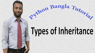 Python Bangla Tutorials 57 : Types Of Inheritance Net Worth
