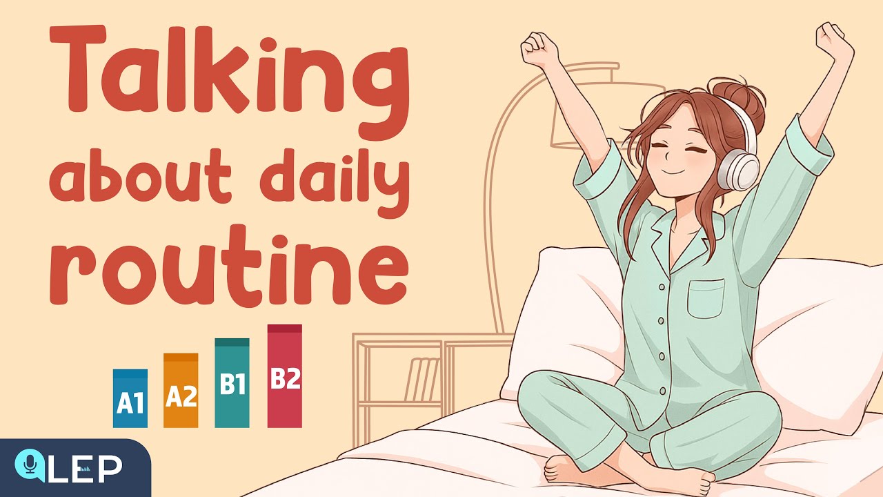 Daily Routine | Talking About Your Day | Slow English Podcast for ...