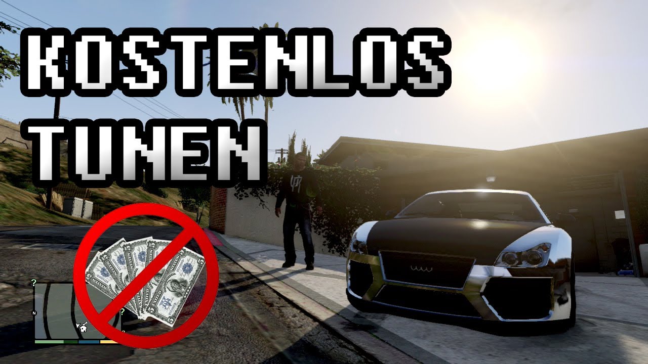 GTA 5 Tipps N Tricks - Kostenlos Tunen