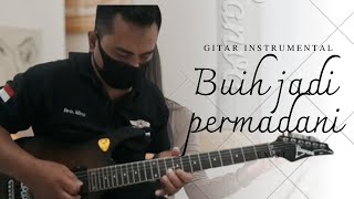 BUIH JADI PERMADANI _ Exist cover gitar instrumental