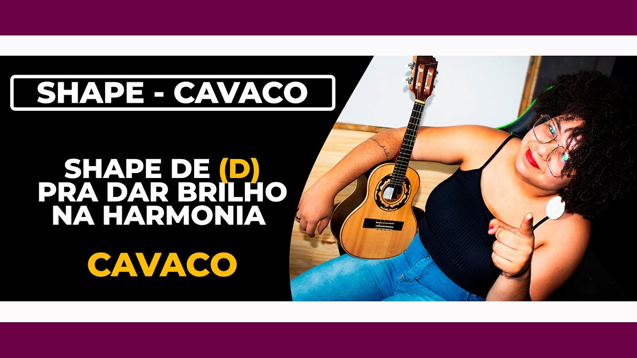 Aprenda esse Shape de D pra cavaco e de aquele brilho na sua harmonia 🎶