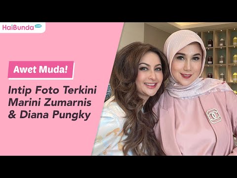 Awet Muda! Intip Foto Terkini Marini Zumarnis & Diana Pungky