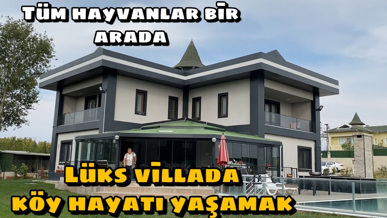 MİLYON DOLARLIK MALİKANE’DE HAYVANLAR İLE KÖY HAYATI YAŞAMAK