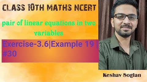 Example-19  |# 30| Exercise  - 3.6| Class 10 | NCERT | Maths