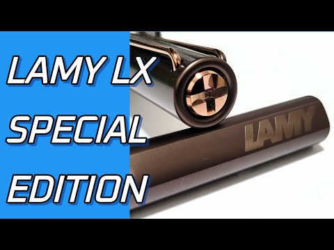 Lamy LX Special Edition