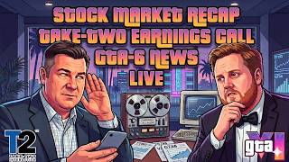 Stock Market Recap, Take-Two Earnings Call, GTA-6 News, Live!!!!!! Stock Market Recap, Take-Two Earnings Call, GTA-6 News, Live!!!!!!