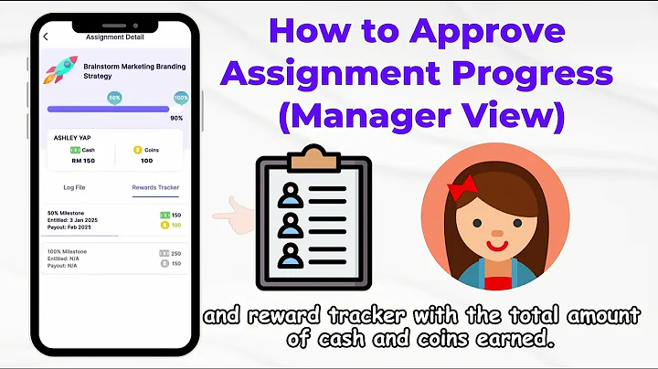 How to Approve Assignment Progress