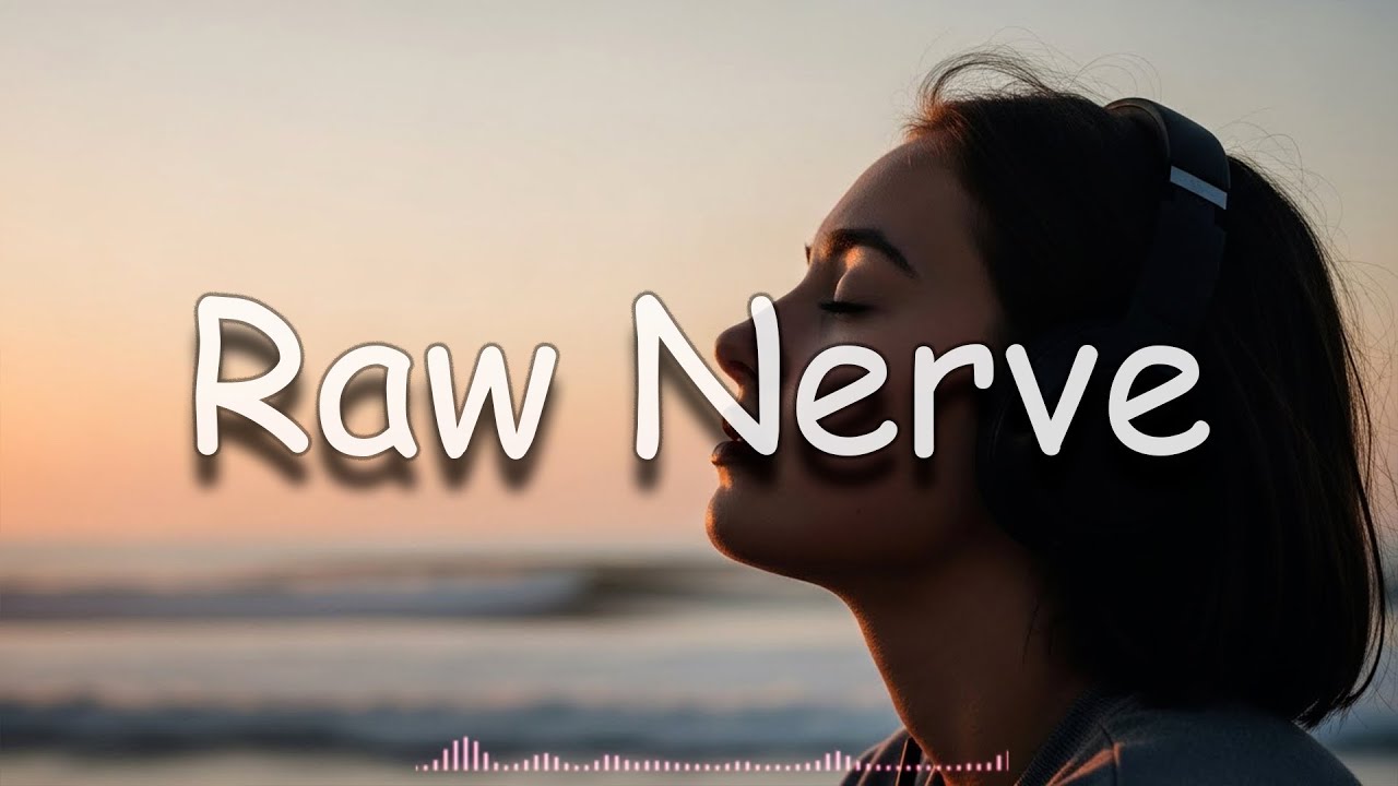 Raw Nerve | Sad & Emotional English Love Songs 😢💞