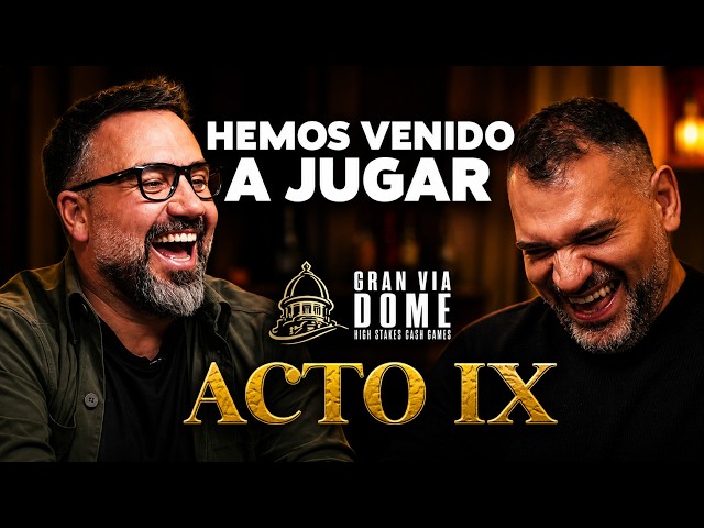 Gran Vía Dome 1x09: ¡A superar el récord! HIGH STAKES 50€/100€