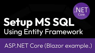 Setup MS SQL in  Core with Entity Framework