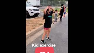 Kid Need Exercise Too