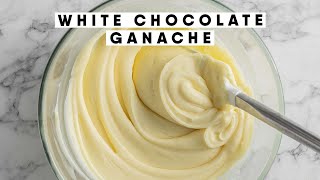 White Chocolate Ganache Frosting | Silky & Perfect for Cakes