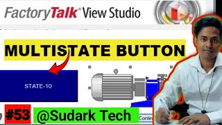 Multistate Button in Factory Talk View Studio HMI | Rockwell Automation | Sudark Tech