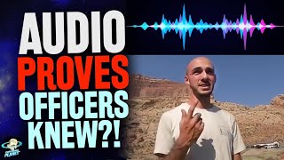 SHOCKING! Dispatch Audio PROVES Utah Officers KNEW Brian Laundrie Was Bad! Gabby Petito Update!