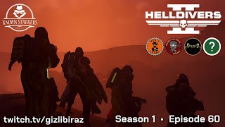 HELLDIVERS II • Known Stalkers Play • Season 1 • Episode 60