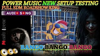 Power Music New Setup Testing Bango Bango Bango Edm Trance Mix Dj Rj Exclusive Power Music
