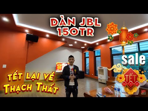 Video Cấu hình JBL 150tr ANH CHỊ HOA THẠCH THẤT HN ll Cao JBL - youtube