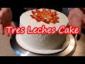 How to Make A Tres Leches Cake!