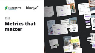 10 Critical KPIs for 2023 - The Evolution of Ecommerce Metrics with Klaviyo