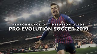 Pro Evolution Soccer 2019 | How to Reduce Lag and Boost Game Performance screenshot 1
