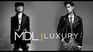 MDL Luxury - Let`s talk about style!