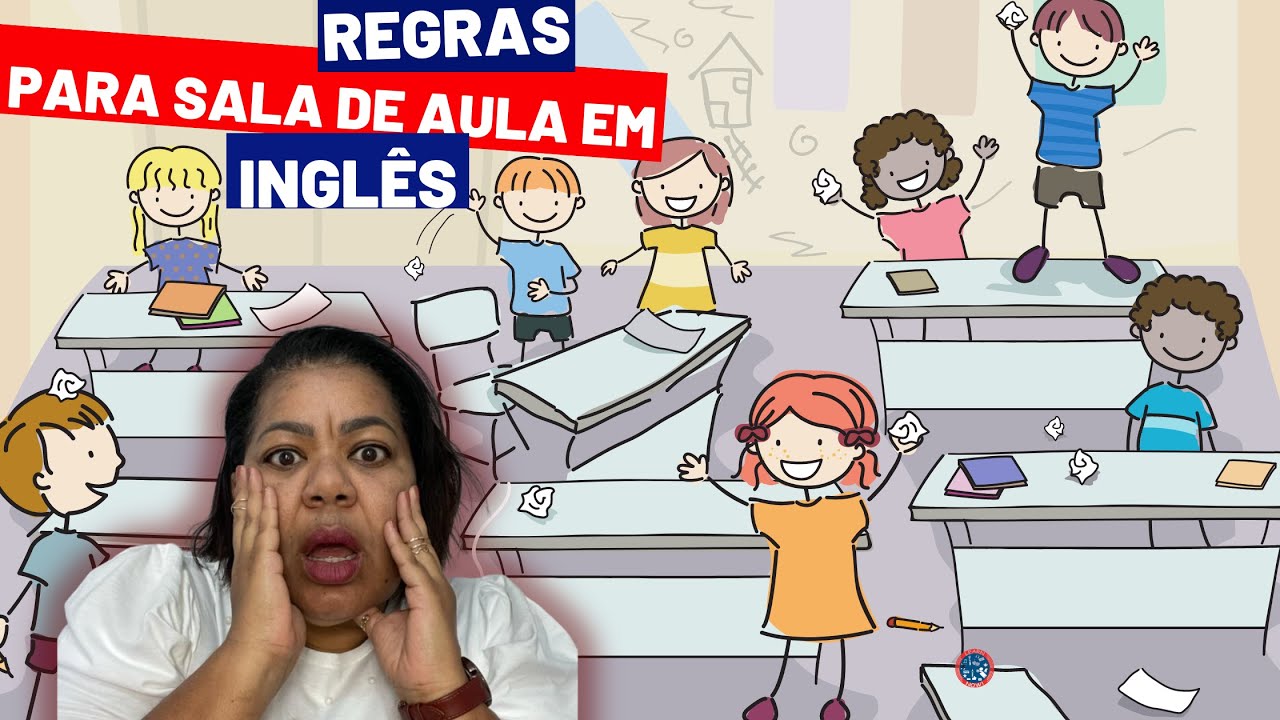 Língua Inglesa – Classroom rules – Conexão Escola SME