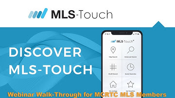 MLS Touch Walk-Through