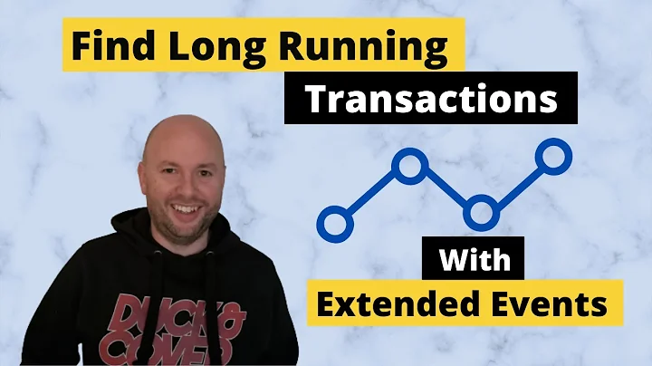 How To Find Long Running Queries in SQL Server Using Extended Events - Tutorial