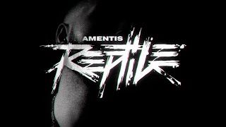 Смотреть клип Amentis - Reptile (Official Video)