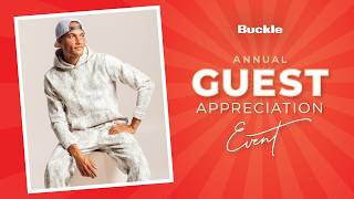 Shop Buckle's Guest Appreciation Event Collection for Men: New, Trendy Styles at Limited-Time Prices