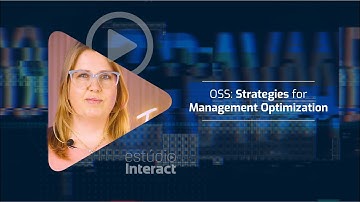 OSS: Strategies for Management Optimization