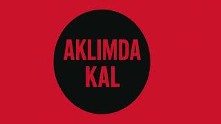 AKLIMDA KAL - Aİ MÜZİK